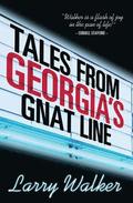 Tales from Georgia's Gnat Line
