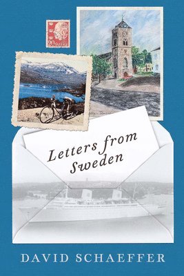 David Schaeffer - Letters from Sweden, Häftad