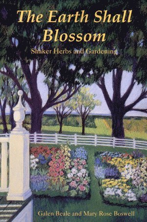 Galen Beale, Mary Rose Boswell - Earth Shall Blossom, Häftad