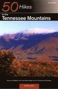 Explorer's Guide 50 Hikes in the Tennessee Mountains