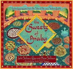 Leila Salloum Elias, Muna Salloum - Sweets of Araby, Inbunden