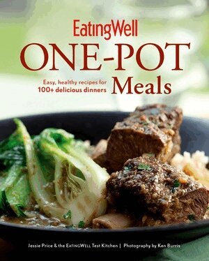 Jessie Price, The Editors of EatingWell - EatingWell One-Pot Meals, Inbunden