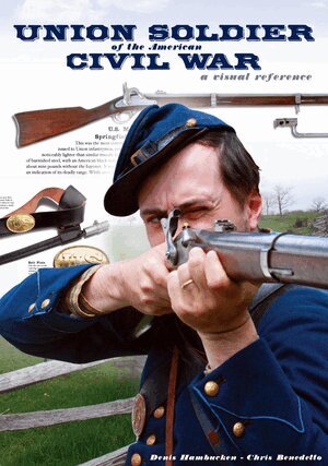 Denis Hambucken - Union Soldier of the American Civil War, Häftad