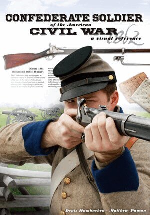 Denis Hambucken, Chris Benedetto - Confederate Soldier of the American Civil War, Häftad