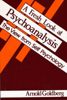 Arnold I. Goldberg - Fresh Look at Psychoanalysis, Häftad. Tillgänglighet: Lägg i varukorg