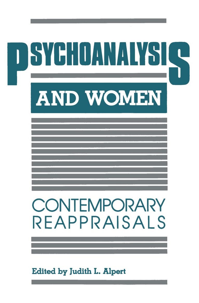 Judith L. Alpert - Psychoanalysis and Women, Häftad. Tillgänglighet: Tillfälligt slut