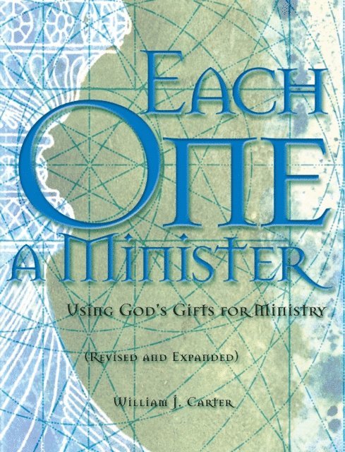 William J. Carter - Each One a Minister, E-bok