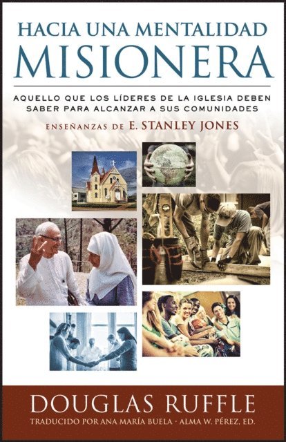 Douglas Ruffle - Hacia una Mentalidad Misionera, E-bok