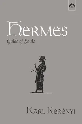 Hermes: Guide of Souls, Häftad. Tillgänglighet: Lägg i varukorg