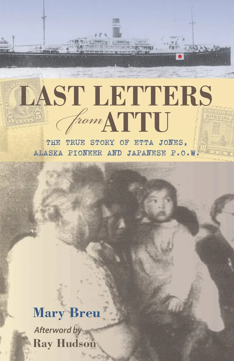Mary Breu - Last Letters from Attu, Häftad. Tillgänglighet: Lägg i varukorg