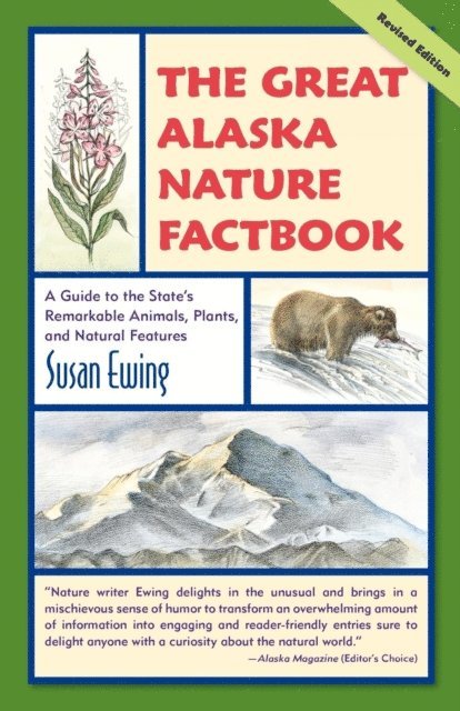 Susan Ewing - Great Alaska Nature Factbook, E-bok