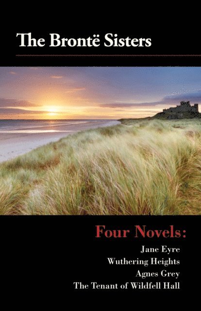 The Bronte Sisters - Four Novels, E-bok. Tillgänglighet: Lägg i varukorg