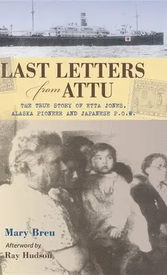 Mary Breu - Last Letters from Attu, Inbunden. Tillgänglighet: Lägg i varukorg