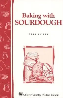 Sara Pitzer - Baking with Sourdough, Häftad. Tillgänglighet: Tillfälligt slut