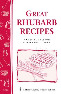 Marynor Jordan, Nancy C. Ralston - Great Rhubarb Recipes, Häftad. Tillgänglighet: Tillfälligt slut