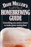 Dave Miller's Home Brewing Guide