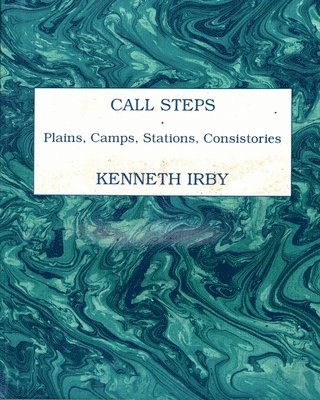 Kenneth Irby - CALL STEPS, Häftad