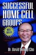 Paul Yonggi Cho, Harold Hosteller - Successful Home Cell Groups, Häftad