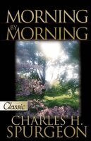 Charles Spurgeon - Morning by Morning, Häftad