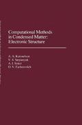Computational Methods in Condensed Matter: Electronic Structure