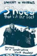 Shoes That Fit Our Feet