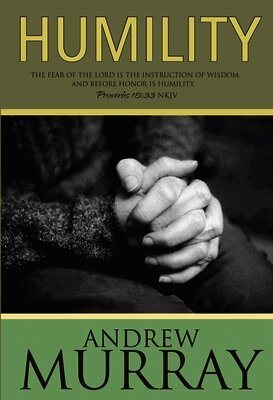 Andrew Murray - Humility, Häftad