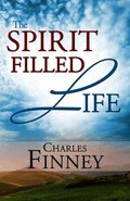 The Spirit Filled Life