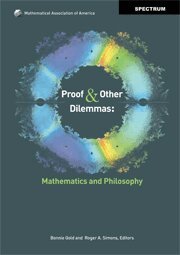 Bonnie Gold, Roger A. Simons - Proof and Other Dilemmas, Inbunden