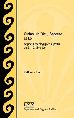 Katharina Lentz - Crainte de Dieu, Sagesse et Loi, Inbunden. Tillgänglighet: Lägg i varukorg