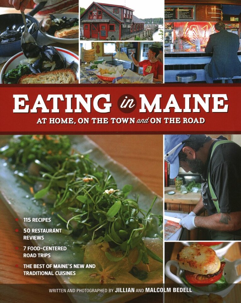 Malcolm Bedell, Jillian Bedell - Eating in Maine, Häftad. Tillgänglighet: Tillfälligt slut