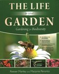 The Life In Your Garden