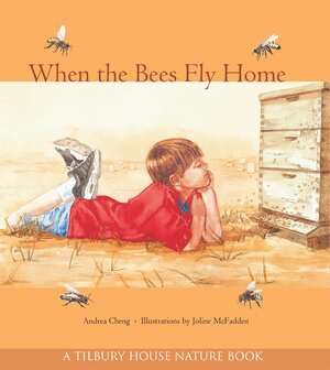 Andrea Cheng - When the Bees Fly Home, Häftad
