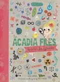 The Acadia Files