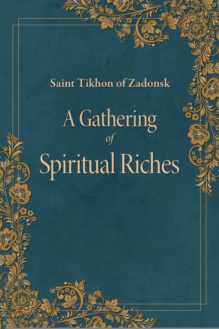 Tikhon of Zadonsk - Gathering of Spiritual Riches, Häftad. Tillgänglighet: Lägg i varukorg