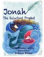 Donna Lewis - Jonah The Reluctant Prophet, Häftad
