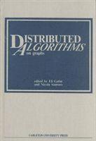 Eli Gafni, Nicola Santoro - Distributed Algorithms on Graphs, Inbunden. Tillgänglighet: Tillfälligt slut
