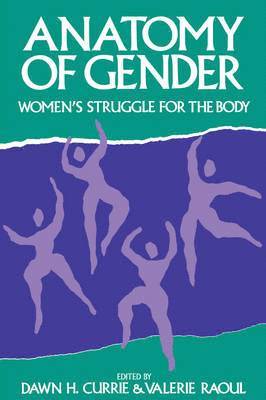 Dawn H. Currie, Raoul - Anatomy of Gender, Häftad. Tillgänglighet: Tillfälligt slut