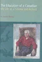 Gordon Skilling - Education of a Canadian, Inbunden. Tillgänglighet: Tillfälligt slut