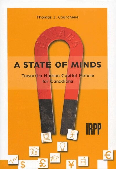 Thomas J. Courchene - State of Minds, Häftad. Tillgänglighet: Tillfälligt slut