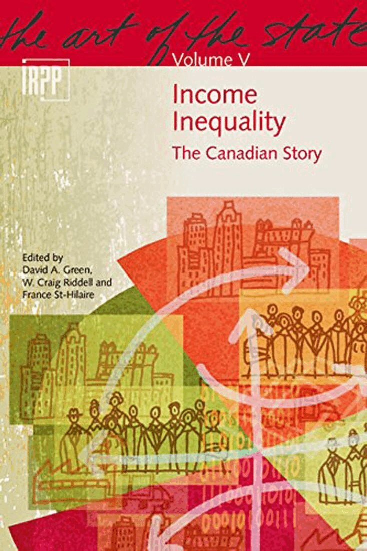 David A. Green, W. Craig Riddell, France St-Hilaire - Income Inequality, Häftad. Tillgänglighet: Tillfälligt slut