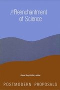 The Reenchantment of Science