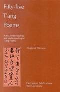 Fifty-Five Tang Poems