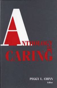 Anthology on Caring