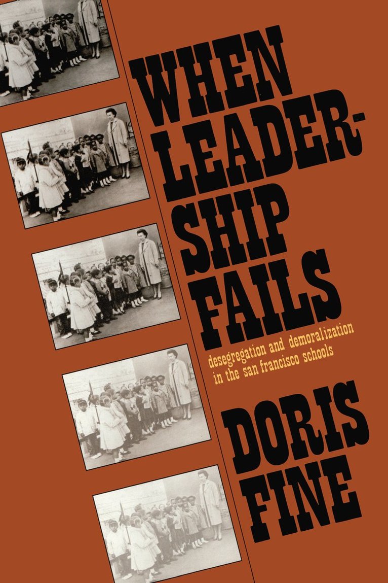 Doris Fine - When Leadership Fails, Inbunden