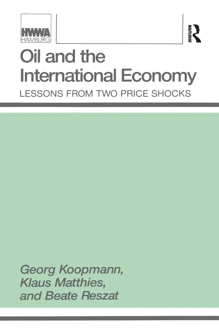 Georg Koopmann, Klaus Matthies, Beate Reszat - Oil and the International Economy, Häftad. Tillgänglighet: Tillfälligt slut