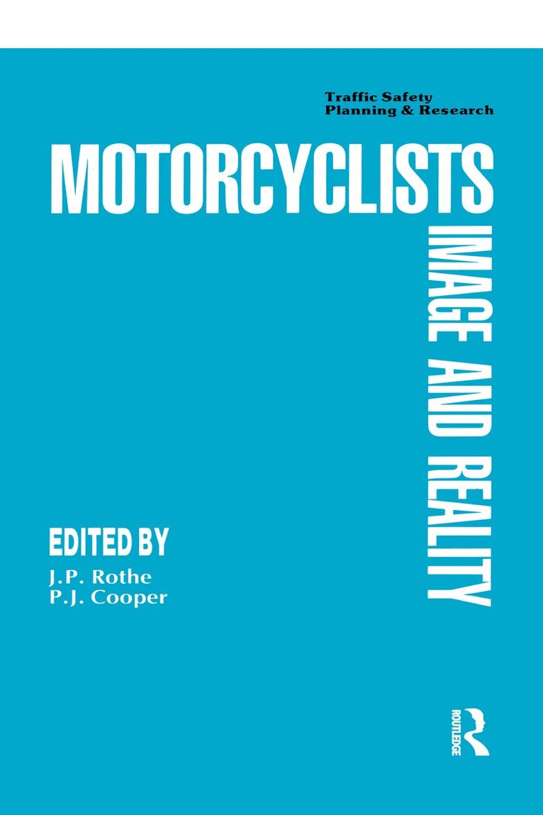 J. Peter Rothe, Peter J. Cooper - Motor Cyclists, Häftad. Tillgänglighet: Tillfälligt slut