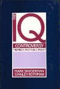 The IQ Controversy, the Media and Public Policy