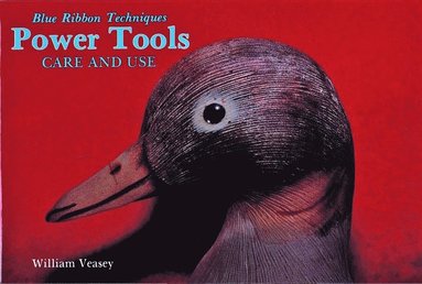 Power Tools av William Veasey, William Veasey