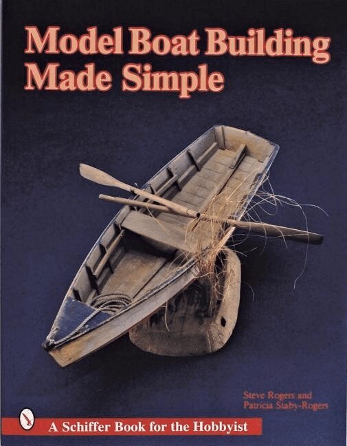 Steve Rogers - Model Boat Building Made Simple, Häftad