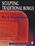 Sculpting Traditional Bowls